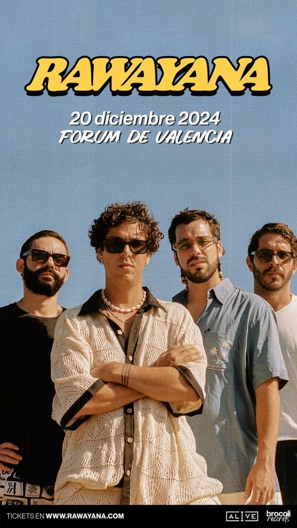RAWAYANA cierra su aclamada gira en el Fórum de Valencia de la mano de ALIVE